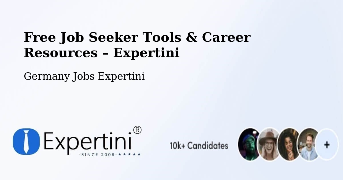 Free Job Seeker Tools & Career Resources – Lampertswalde - Lampertswalde, Germany Jobs Expertini